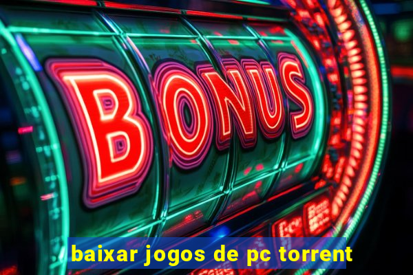 baixar jogos de pc torrent